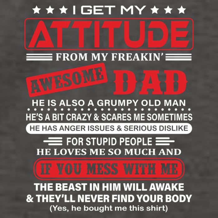 I Get My Attitude From My Freaking Awesome Dad! Pullover Hoodie Vector Backpack