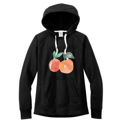 I Got My Peaches Out In Georgia Lyrics Song Funny Fruit Women's Fleece Hoodie