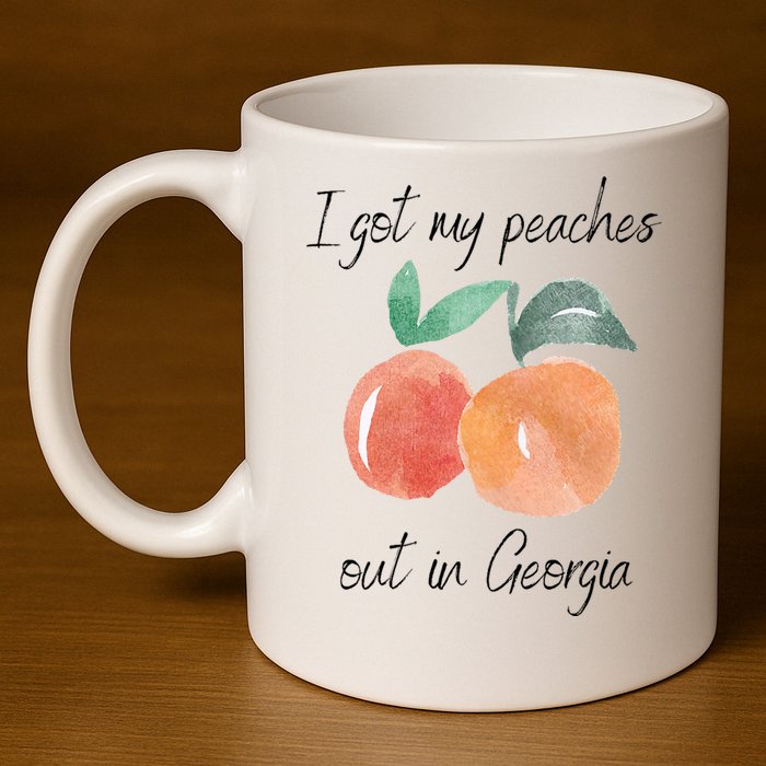 I Got My Peaches Out In Georgia Lyrics Song Funny Fruit 11oz C Handle Ceramic Mug