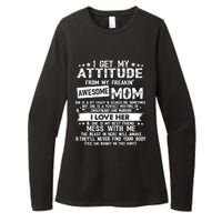 I Get My Attitude From My Freaking Awesome Mom Funny Gifts Womens CVC Long Sleeve Shirt