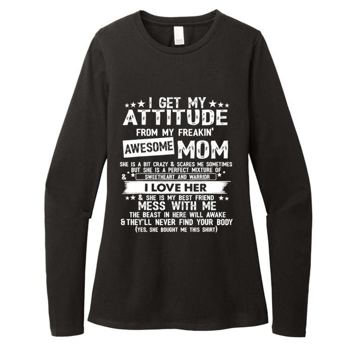 I Get My Attitude From My Freaking Awesome Mom Funny Gifts Womens CVC Long Sleeve Shirt