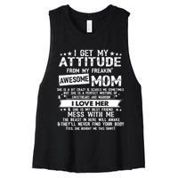 I Get My Attitude From My Freaking Awesome Mom Funny Gifts Women's Racerback Cropped Tank