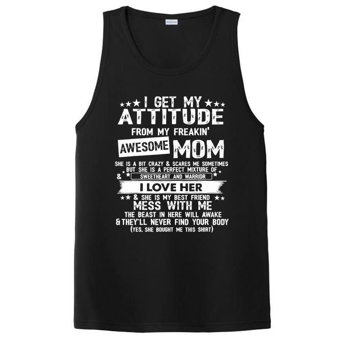 I Get My Attitude From My Freaking Awesome Mom Funny Gifts PosiCharge Competitor Tank