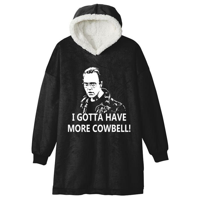 I Gotta More Cowbell Hooded Wearable Blanket