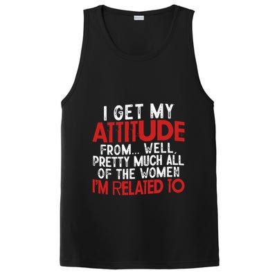 I Get My Attitude From Well Pretty Much All Of The Women IM Related To PosiCharge Competitor Tank