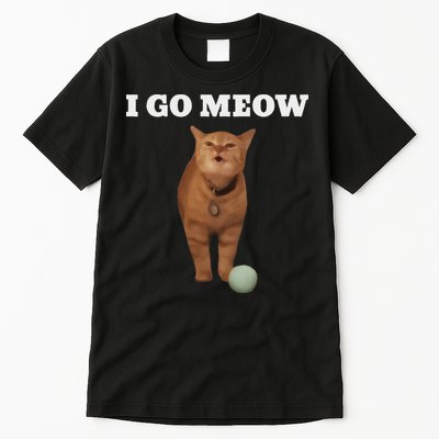 I Go Meow Cat Meme Tall T-Shirt