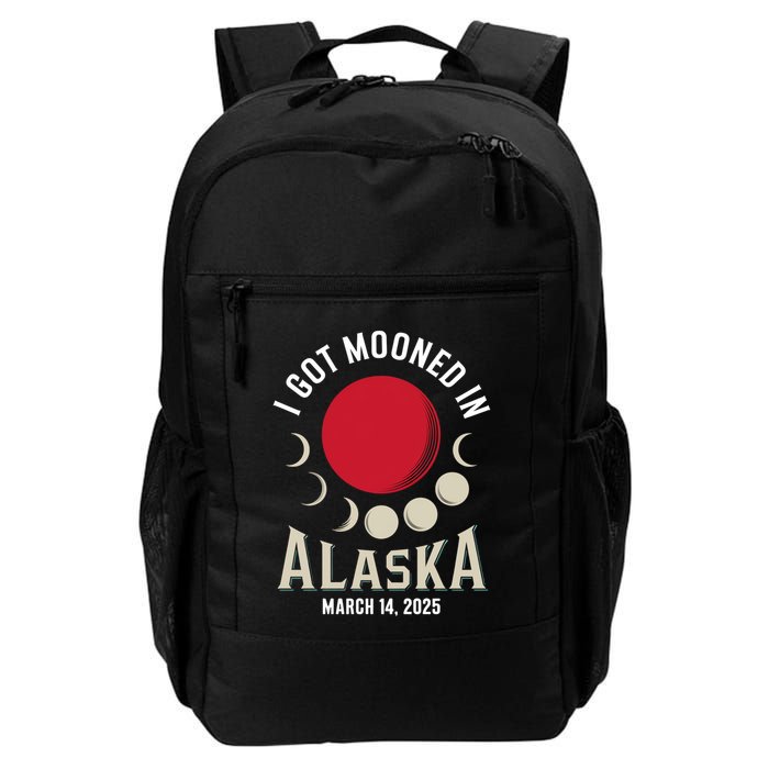 I Got Mooned In Alaska March 2025 Lunar Eclipse Blood Moon Gift Backpack