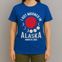 I Got Mooned In Alaska March 2025 Lunar Eclipse Blood Moon Gift T-Shirt