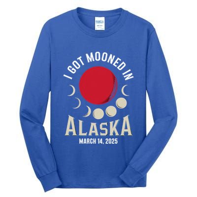 I Got Mooned In Alaska March 2025 Lunar Eclipse Blood Moon Gift Tall Long Sleeve T-Shirt