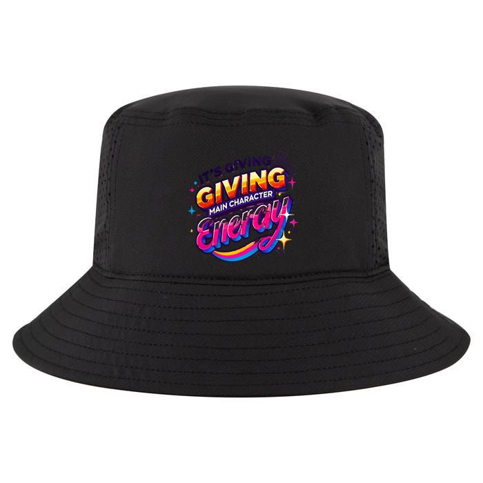 Its Giving Main Character Energy Viral Tiktok Phrase Motivational Self Empower Cool Comfort Performance Bucket Hat