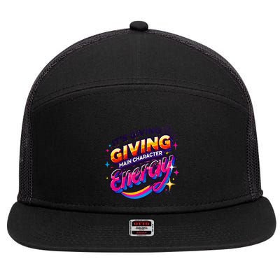Its Giving Main Character Energy Viral Tiktok Phrase Motivational Self Empower 7 Panel Mesh Trucker Snapback Hat