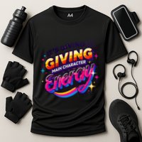 Its Giving Main Character Energy Viral Tiktok Phrase Motivational Self Empower Cooling Performance Crew T-Shirt