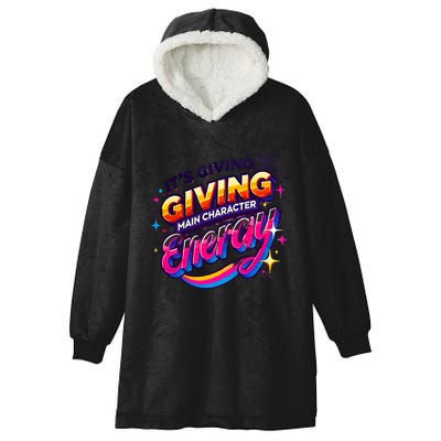 Its Giving Main Character Energy Viral Tiktok Phrase Motivational Self Empower Hooded Wearable Blanket