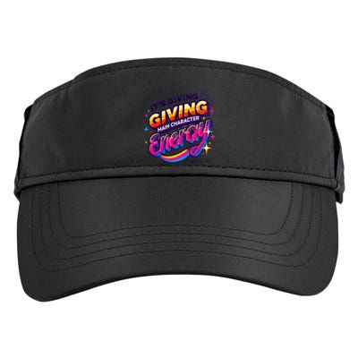 Its Giving Main Character Energy Viral Tiktok Phrase Motivational Self Empower Adult Drive Performance Visor