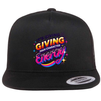 Its Giving Main Character Energy Viral Tiktok Phrase Motivational Self Empower Flatbill Hat