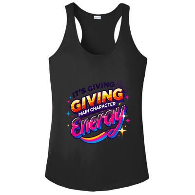 Its Giving Main Character Energy Viral Tiktok Phrase Motivational Self Empower Ladies PosiCharge Competitor Racerback Tank