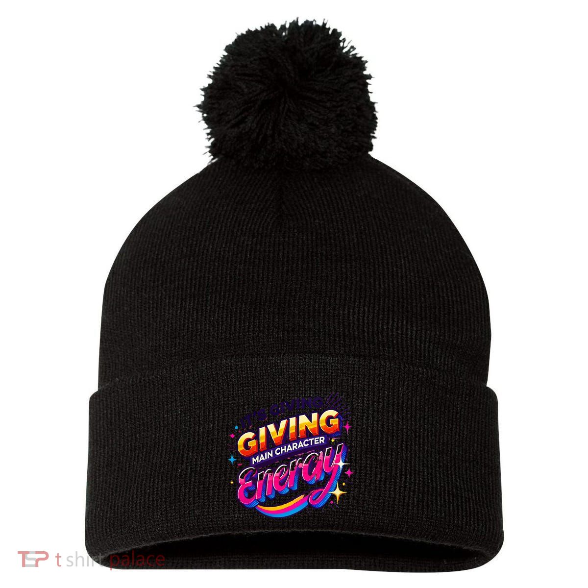 Its Giving Main Character Energy Viral Tiktok Phrase Motivational Self Empower Pom Pom 12in Knit Beanie