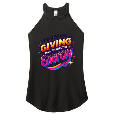 Its Giving Main Character Energy Viral Tiktok Phrase Motivational Self Empower Women's Perfect Tri Rocker Tank