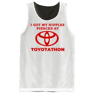 I Got My Nipples Pierced At Toyotathon Mesh Reversible Basketball Jersey Tank