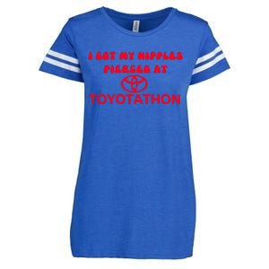 I Got My Nipples Pierced At Toyotathon Enza Ladies Jersey Football T-Shirt