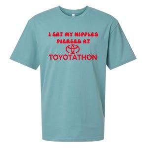 I Got My Nipples Pierced At Toyotathon Sueded Cloud Jersey T-Shirt