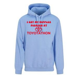 I Got My Nipples Pierced At Toyotathon Unisex Surf Hoodie