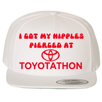 I Got My Nipples Pierced At Toyotathon Wool Snapback Cap