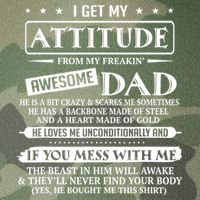 I Get My Attitude From My Freaking Awesome Dad Father's Day Legacy Tie Dye Trucker Hat