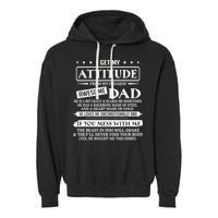 I Get My Attitude From My Freaking Awesome Dad Father's Day Garment-Dyed Fleece Hoodie