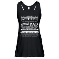 I Get My Attitude From My Freaking Awesome Dad Father's Day Ladies Essential Flowy Tank