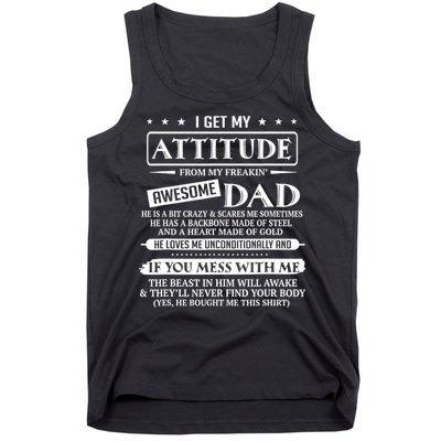 I Get My Attitude From My Freaking Awesome Dad Father's Day Tank Top