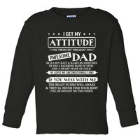I Get My Attitude From My Freaking Awesome Dad Father's Day Toddler Long Sleeve Shirt