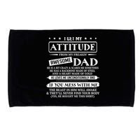 I Get My Attitude From My Freaking Awesome Dad Father's Day Microfiber Hand Towel