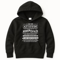 I Get My Attitude From My Freaking Awesome Dad Father's Day Kids Hoodie