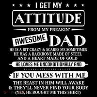 I Get My Attitude From My Freaking Awesome Dad Father's Day Zip Tote Bag