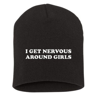 I Get Nervous Around Short Acrylic Beanie