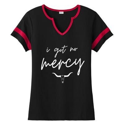 I Got No Mercy Western Country Music Lover Ladies Halftime Notch Neck Tee