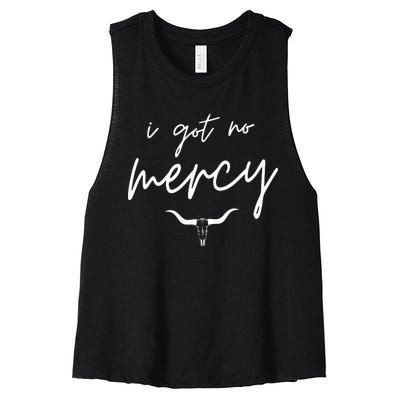 I Got No Mercy Western Country Music Lover Women's Racerback Cropped Tank