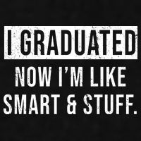 I Graduated Now I'm Like Smart And Stuff Ladies PosiCharge Tri-Blend Wicking Tank