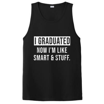 I Graduated Now I'm Like Smart And Stuff PosiCharge Competitor Tank