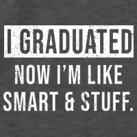 I Graduated Now I'm Like Smart And Stuff Vector Backpack