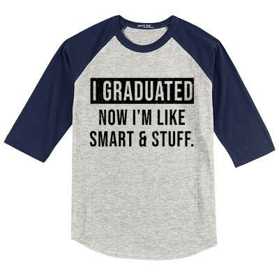 I Graduated Now I'm Like Smart And Stuff Kids Colorblock Raglan Jersey