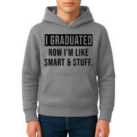 I Graduated Now I'm Like Smart And Stuff Kids Hoodie