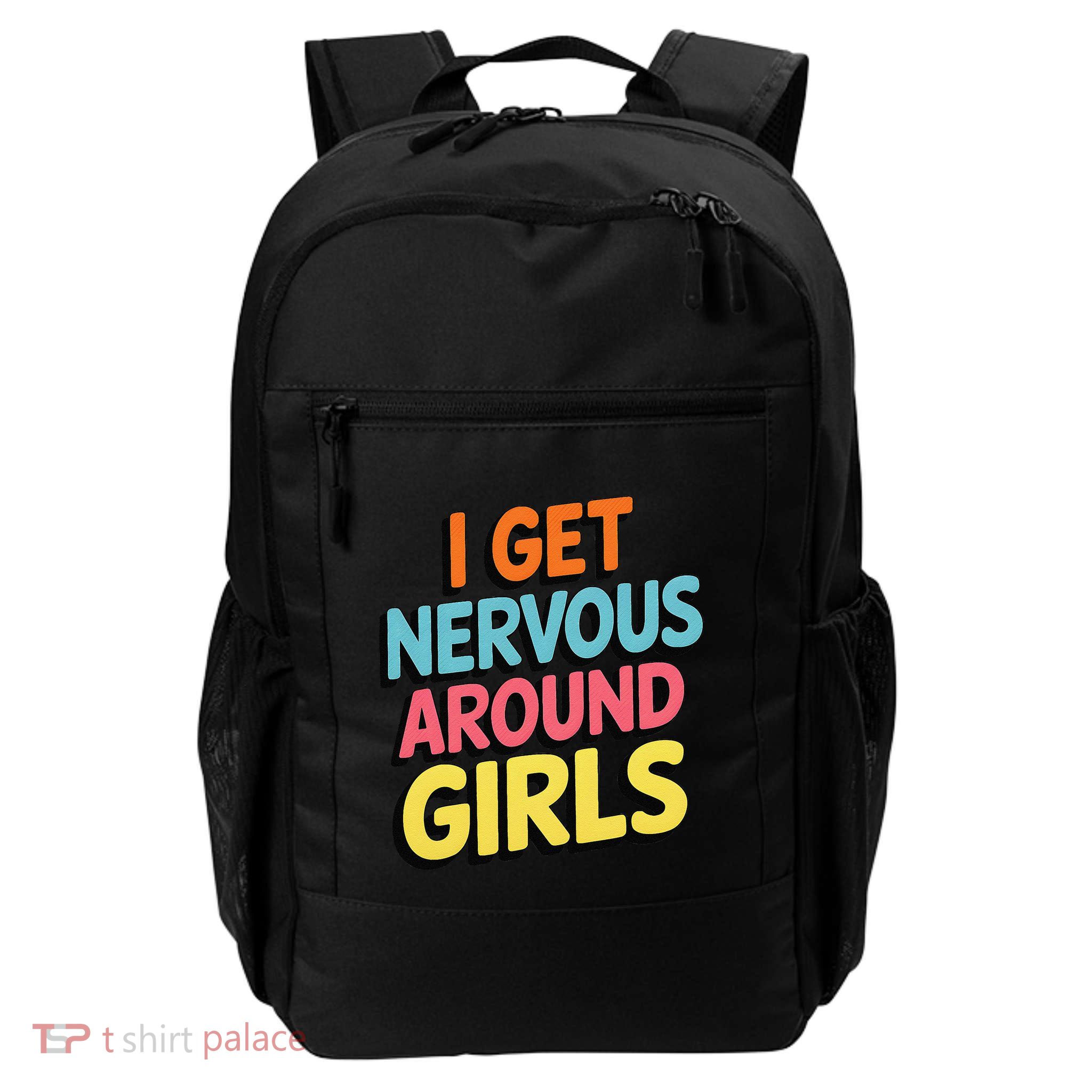 I Get Nervous Around Daily Commute Backpack