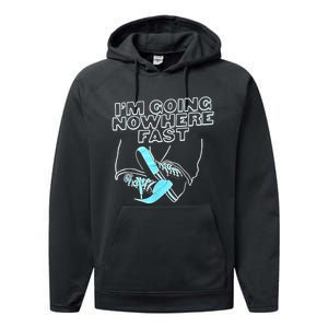 Im Going Nowhere Fast Performance Fleece Hoodie