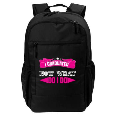 I GRADUATED NOW WHAT EDUCATION T Backpack