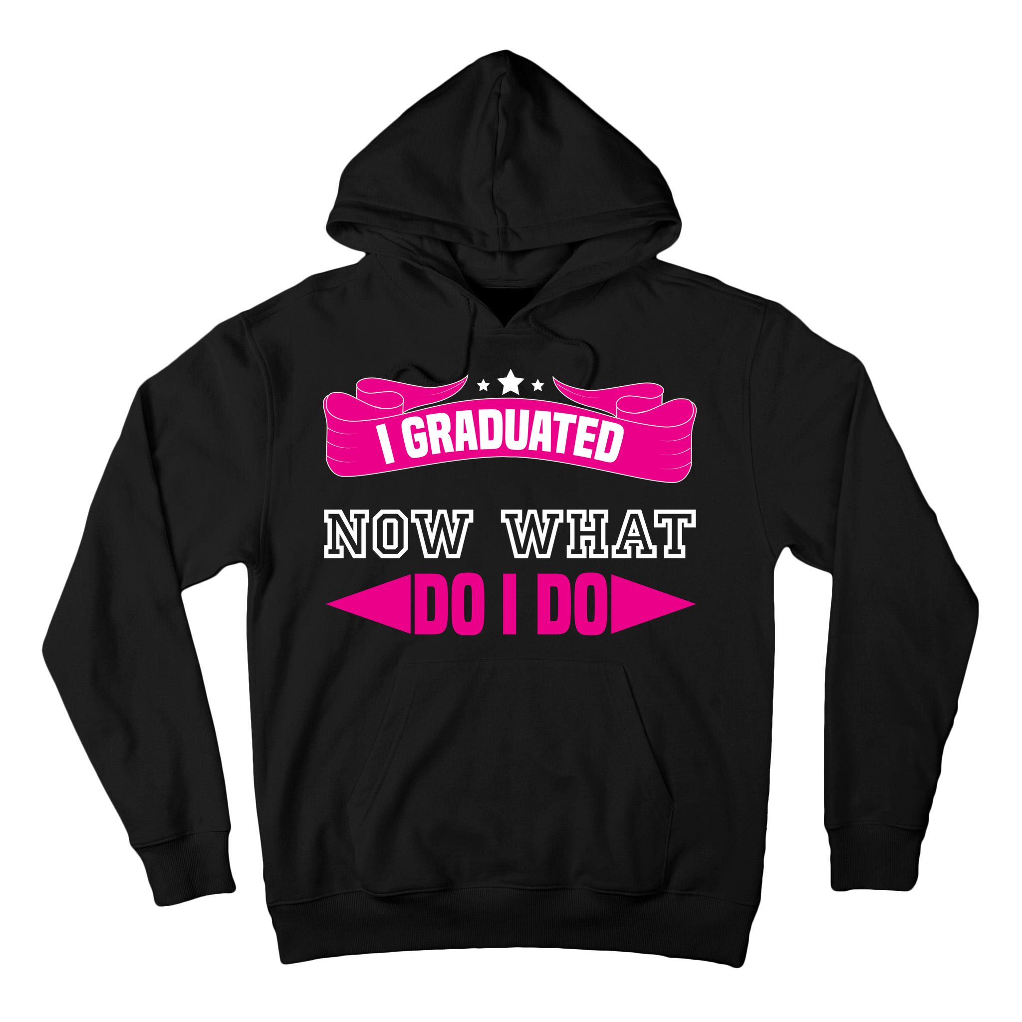 I GRADUATED NOW WHAT EDUCATION T Tall Hoodie