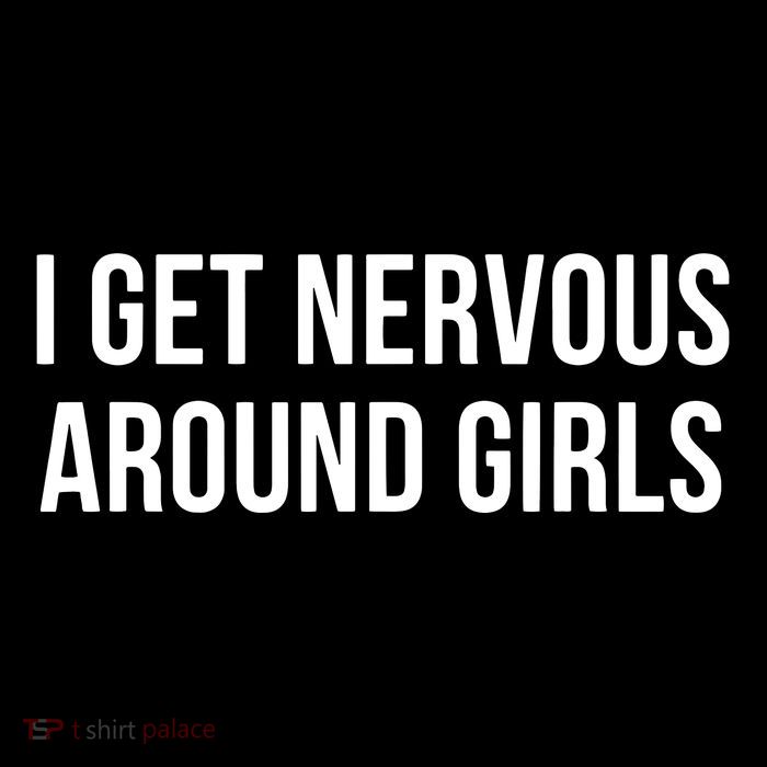 I Get Nervous Around Girl High Crown Mesh Back Trucker Hat