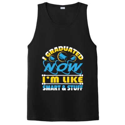 I Graduated Now Im Like Smart And Stuff PosiCharge Competitor Tank