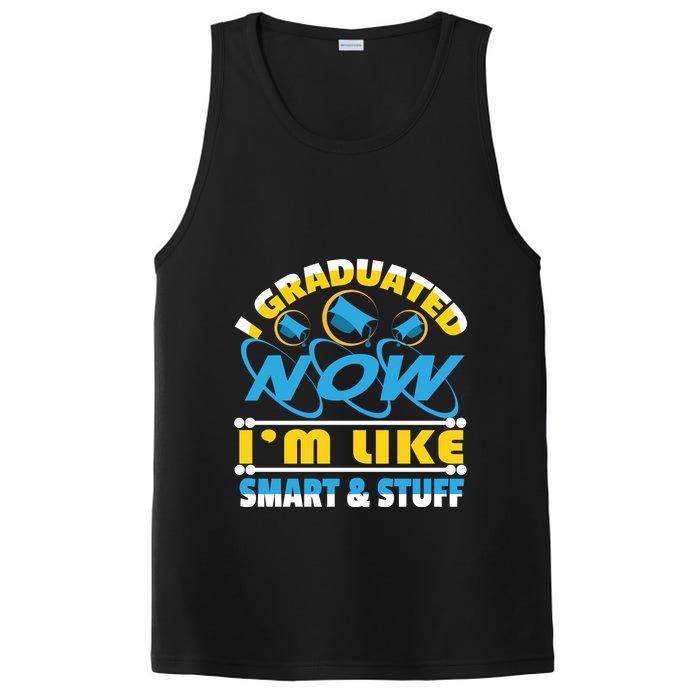 I Graduated Now Im Like Smart And Stuff PosiCharge Competitor Tank